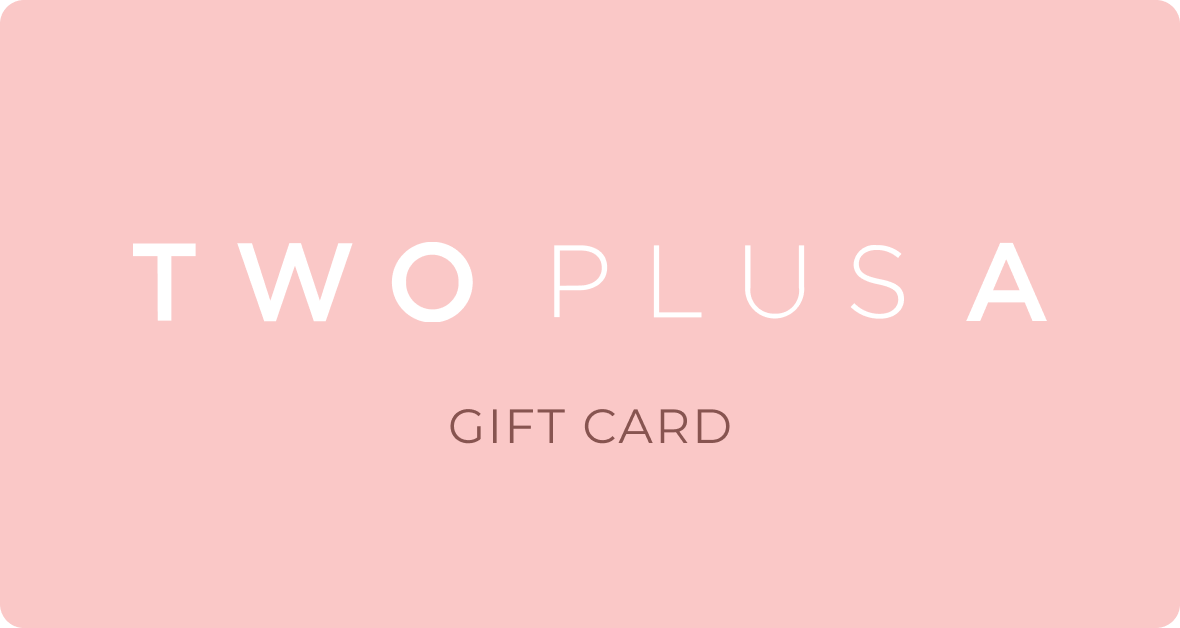 2 Plus A e-Gift Card